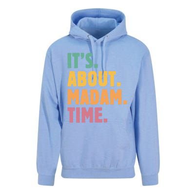 Retro Its About Madam Time Funny ItS About Madam Time Funny Gift Unisex Surf Hoodie