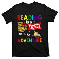 Reading Is A Ticket To Adventure funny Teacher Book T-Shirt