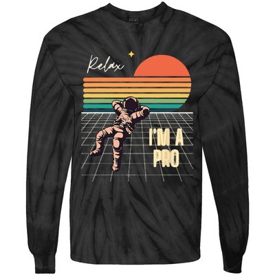 Relax I'm a Pro featuring Astronaut in retro space Tie-Dye Long Sleeve Shirt