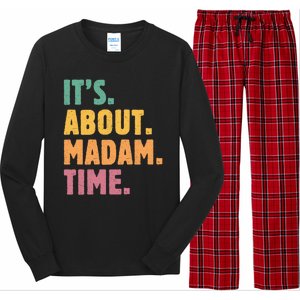 Retro Its About Madam Time Funny ItS About Madam Time Long Sleeve Pajama Set