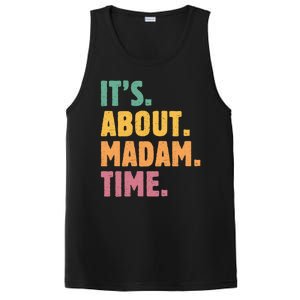 Retro Its About Madam Time Funny ItS About Madam Time PosiCharge Competitor Tank