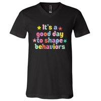 Retro It's A Good Day To Shape Behaviors Analyst Therapist V-Neck T-Shirt