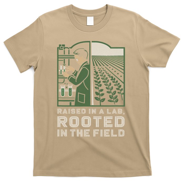 Raised in a Lab Rooted in the Field Agricultural Science T-Shirt
