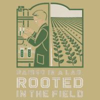 Raised in a Lab Rooted in the Field Agricultural Science T-Shirt