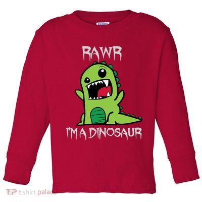 Rawr IM A Dinosaur Cartoon Trex Monster Toddler Long Sleeve Shirt