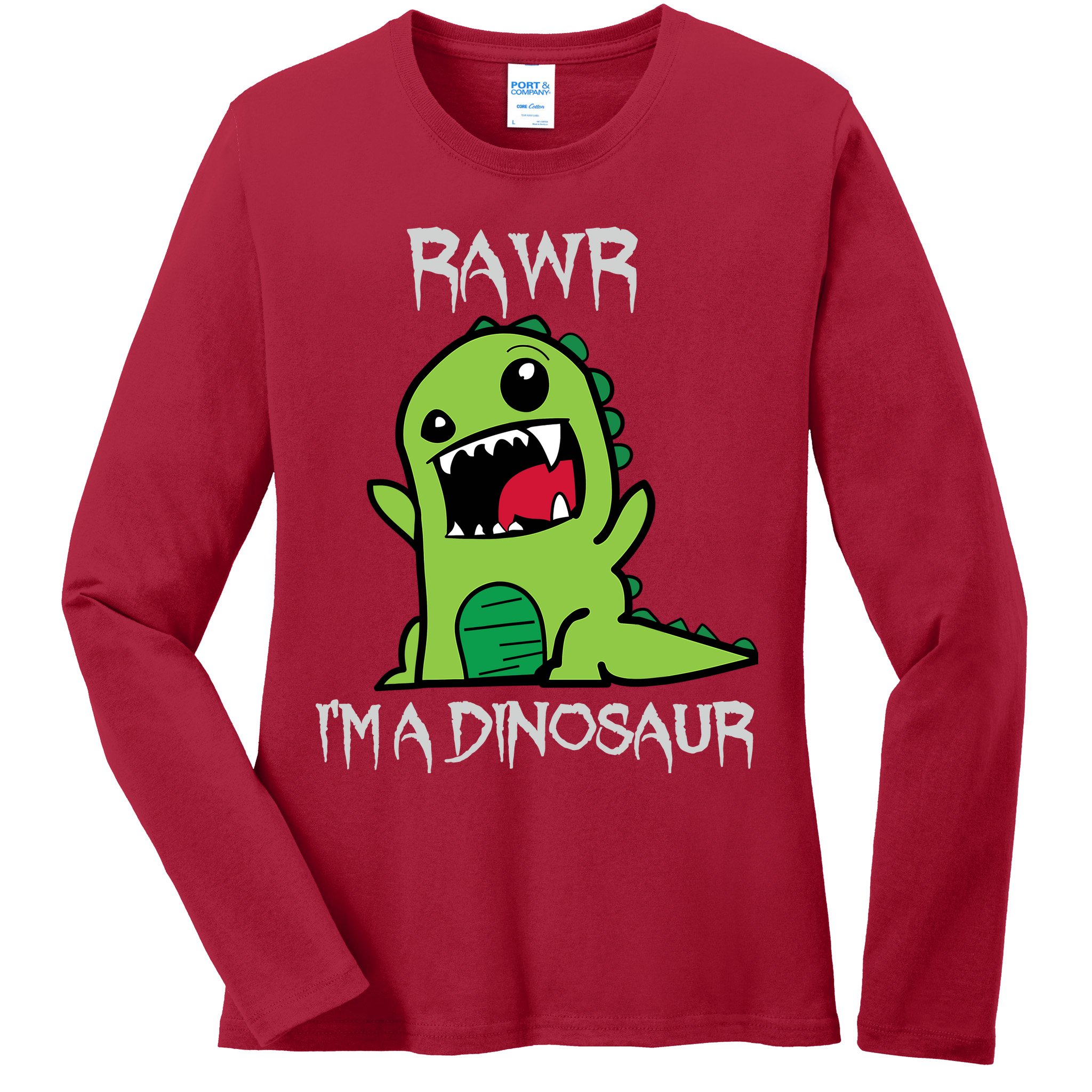 Rawr IM A Dinosaur Cartoon Trex Monster Ladies Long Sleeve Shirt