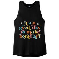 Retro It's A Good Day To Make Some Art Teacher Student Ladies PosiCharge Tri-Blend Wicking Tank