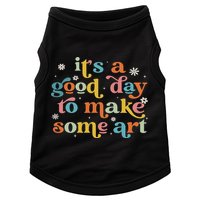 Retro It's A Good Day To Make Some Art Teacher Student Doggie Tank