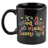 Retro It's A Good Day To Make Some Art Teacher Student 11oz C Handle Ceramic Mug