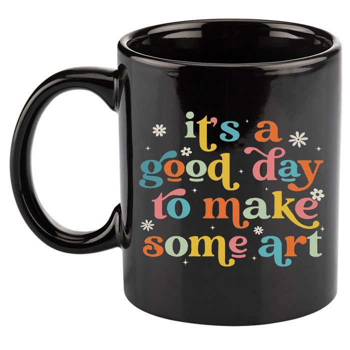 Retro It's A Good Day To Make Some Art Teacher Student 11oz C Handle Ceramic Mug