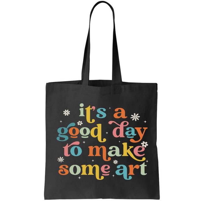 Retro It's A Good Day To Make Some Art Teacher Student Bag