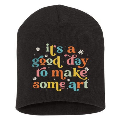Retro It's A Good Day To Make Some Art Teacher Student Short Acrylic Beanie