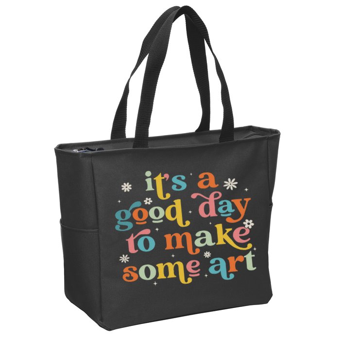Retro It's A Good Day To Make Some Art Teacher Student Zip Tote Bag