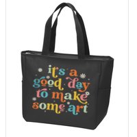 Retro It's A Good Day To Make Some Art Teacher Student Zip Tote Bag