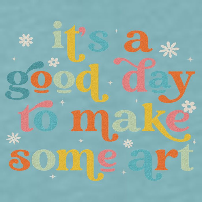 Retro It's A Good Day To Make Some Art Teacher Student Sueded Cloud Jersey T-Shirt