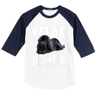 Relax ItS A Newfie Not A Freakin Bear Newfoundland Dog Baseball Sleeve Shirt