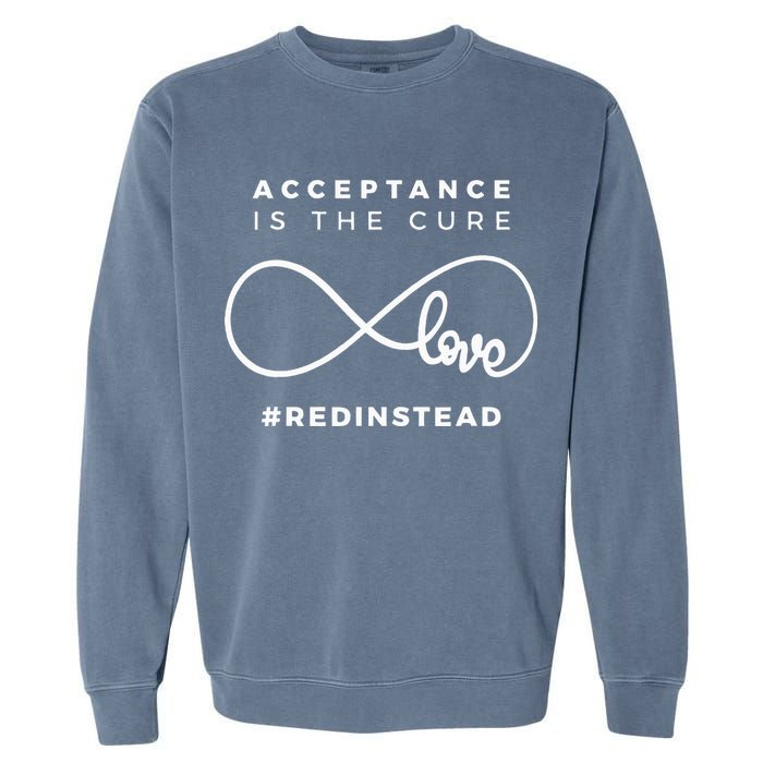 Red Instead Acceptance Of Autism Garment-Dyed Sweatshirt