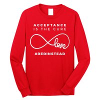 Red Instead Acceptance Of Autism Long Sleeve Shirt