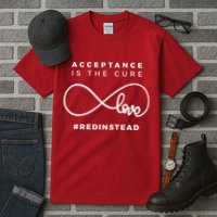 Red Instead Acceptance Of Autism Tall T-Shirt