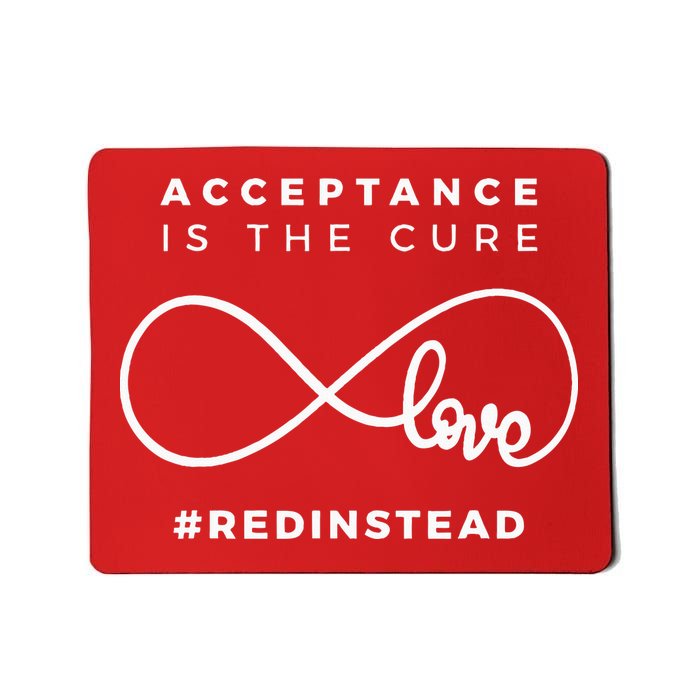 Red Instead Acceptance Of Autism Mousepad