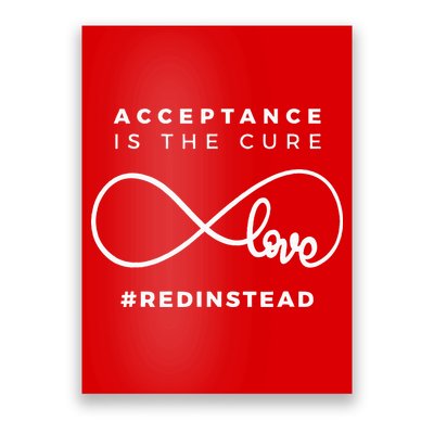 Red Instead Acceptance Of Autism Poster