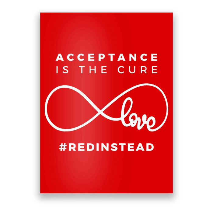 Red Instead Acceptance Of Autism Poster