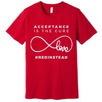 Red Instead Acceptance Of Autism Premium T-Shirt