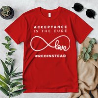 Red Instead Acceptance Of Autism Premium T-Shirt