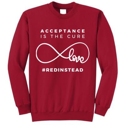 Red Instead Acceptance Of Autism Tall Sweatshirt