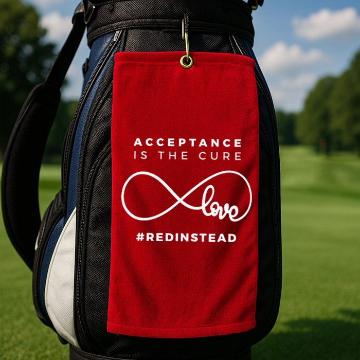 Red Instead Acceptance Of Autism Golf Towel