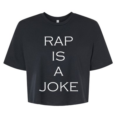 Rap Is A Joke Bella+Canvas Jersey Crop Tee