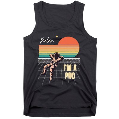 Relax Im A Pro Featuring Astronaut In Retro Space Tank Top