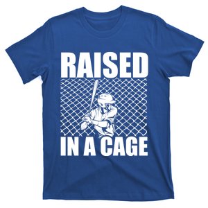 Raised In A Cage Baseball Training Batter Catcher Pitch Gift T-Shirt