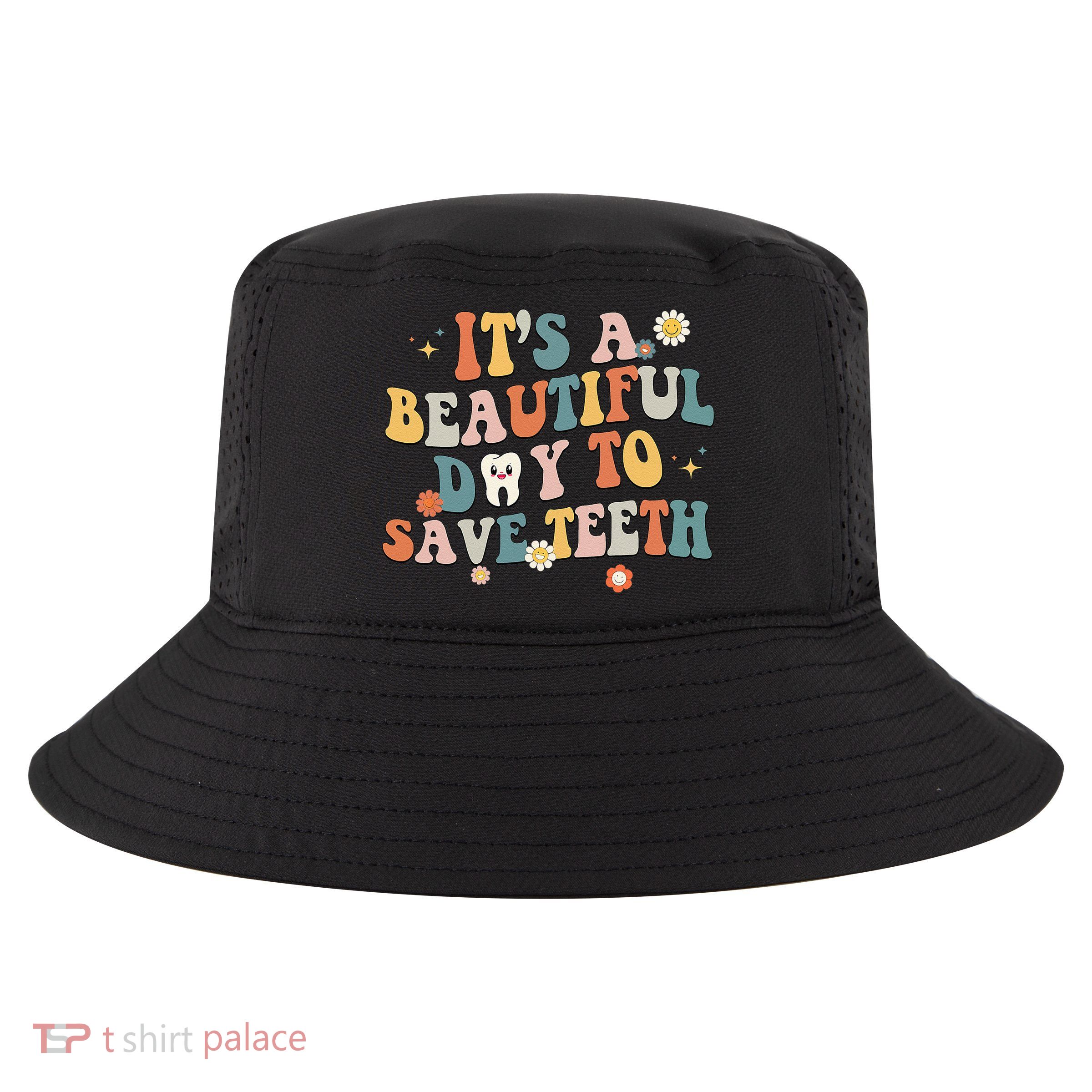 Retro Its A Beautiful Day To Save Th Dental Dentist Cool Comfort Performance Bucket Hat