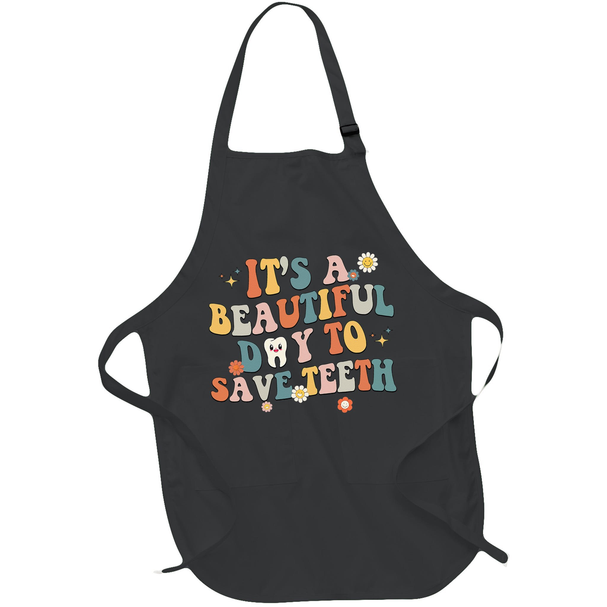 Retro Its A Beautiful Day To Save Th Dental Dentist Apron