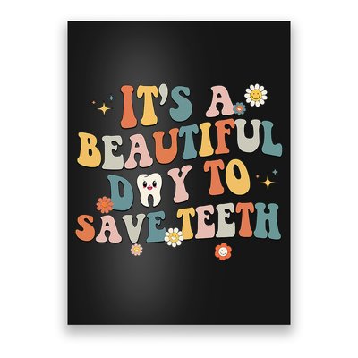 Retro Its A Beautiful Day To Save Th Dental Dentist Poster