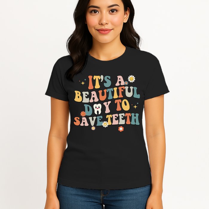 Retro Its A Beautiful Day To Save Th Dental Dentist Womens T-Shirt