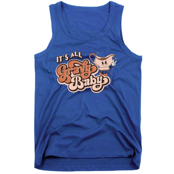 Retro Its All Gravy Thanksgiving Dinner Gravy Boat Great Gift Tank Top