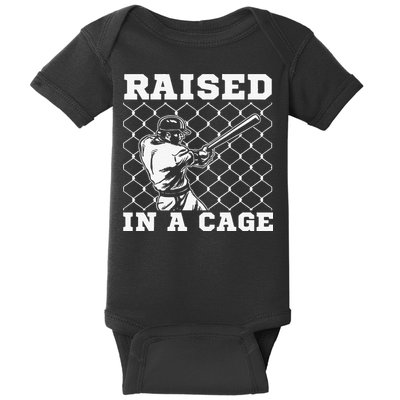 Raised In A Cage Baseball Training Batter Catcher Pitch Baby Bodysuit