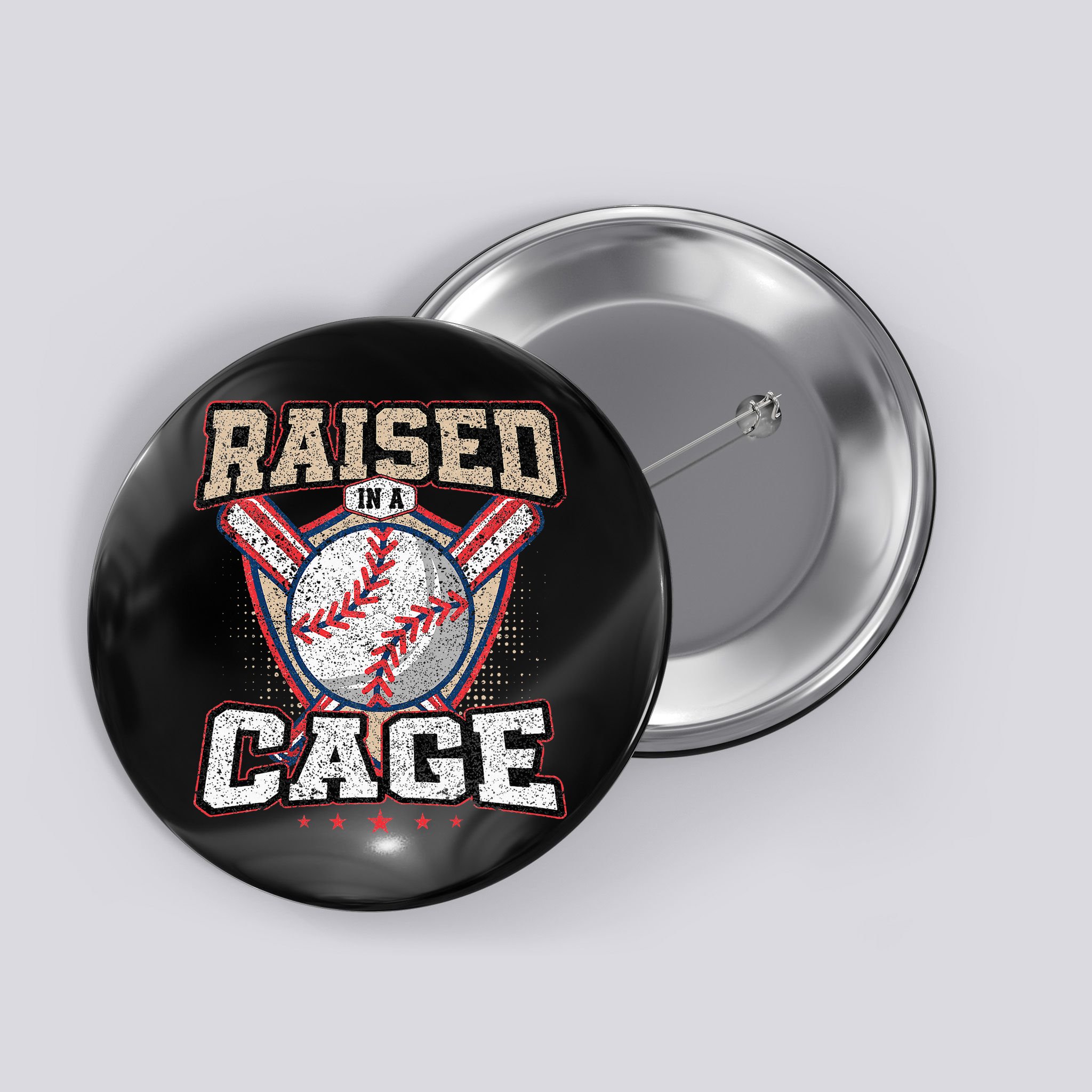 Raised In A Cage Button