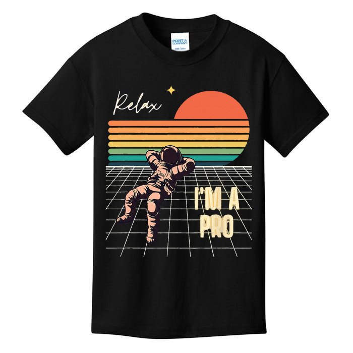 Relax Im A Pro Featuring Astronaut In Retro Space Kids T-Shirt