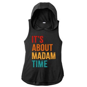 Retro ItS About Madam Time Ladies PosiCharge Tri-Blend Wicking Draft Hoodie Tank