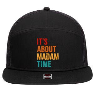 Retro ItS About Madam Time 7 Panel Mesh Trucker Snapback Hat