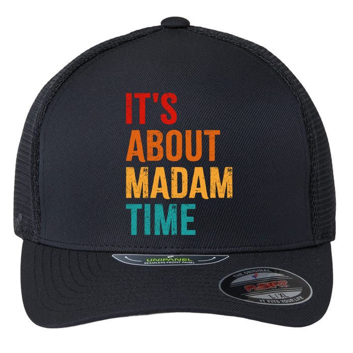 Retro ItS About Madam Time Flexfit Unipanel Trucker Cap