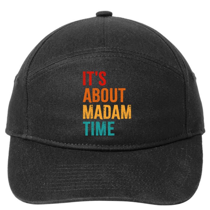 Retro ItS About Madam Time 7-Panel Snapback Hat