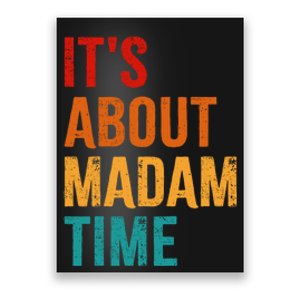 Retro ItS About Madam Time Poster