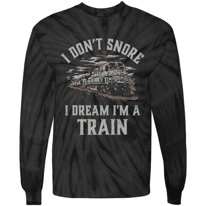 Railroad IM A Train Locomotive Engineer Steam Train Model Tie-Dye Long Sleeve Shirt