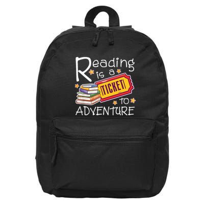 Reading Is A Ticket To Adventure Reading 16 in Basic Backpack
