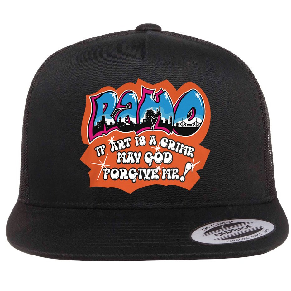 Ramo If Art Is A Crime May God Forgive Me Flat Bill Trucker Hat