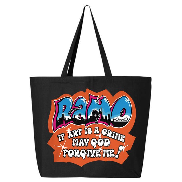 Ramo If Art Is A Crime May God Forgive Me 25L Jumbo Tote